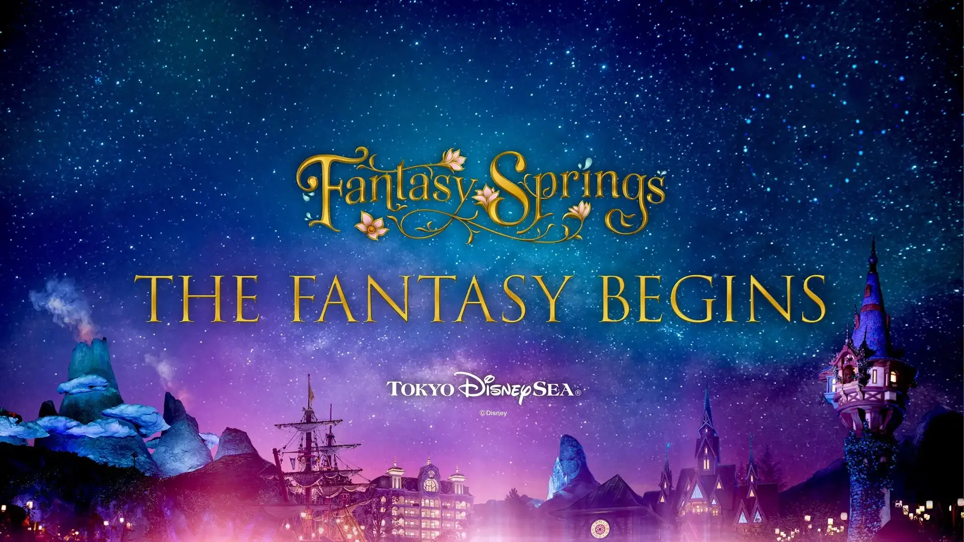 Featured image of post Disney Parks Weekly ― 「ファンタジースプリングス」グランドオープン前夜に開業前夜配信イベント「THE FANTASY BEGINS」他